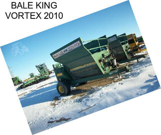 BALE KING VORTEX 2010