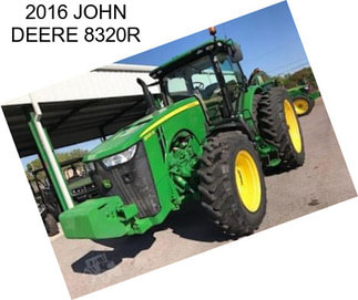 2016 JOHN DEERE 8320R