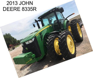 2013 JOHN DEERE 8335R