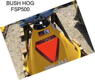 BUSH HOG FSP500