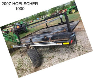 2007 HOELSCHER 1000