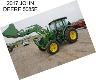 2017 JOHN DEERE 5085E