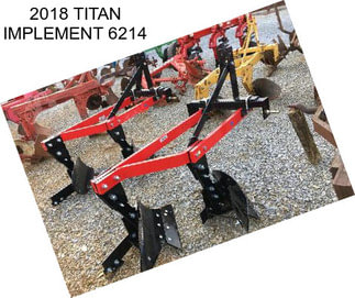 2018 TITAN IMPLEMENT 6214