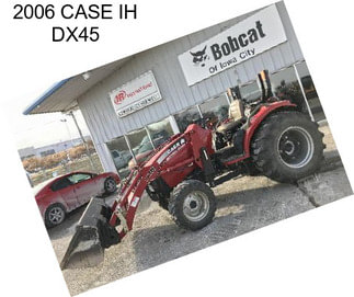 2006 CASE IH DX45