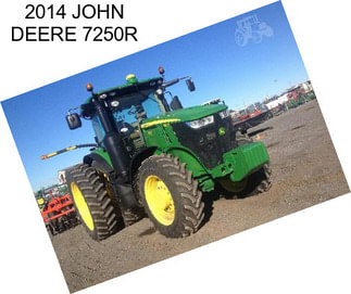 2014 JOHN DEERE 7250R