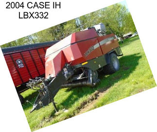 2004 CASE IH LBX332