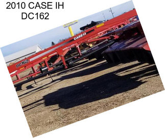 2010 CASE IH DC162