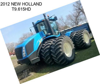 2012 NEW HOLLAND T9.615HD