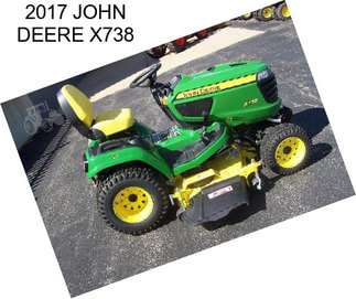 2017 JOHN DEERE X738