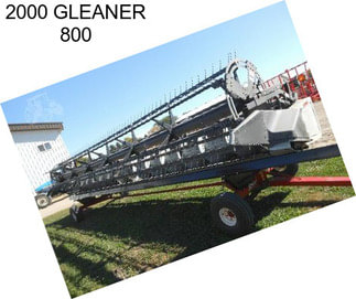 2000 GLEANER 800