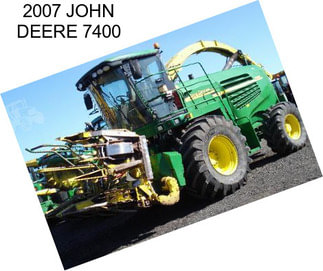 2007 JOHN DEERE 7400