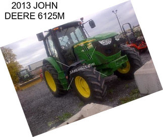 2013 JOHN DEERE 6125M