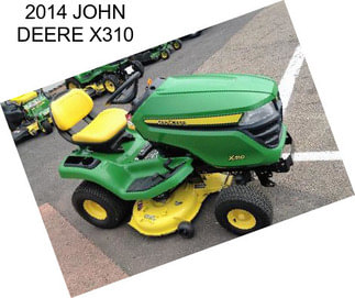 2014 JOHN DEERE X310