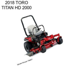 2018 TORO TITAN HD 2000