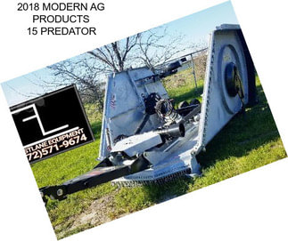 2018 MODERN AG PRODUCTS 15 PREDATOR