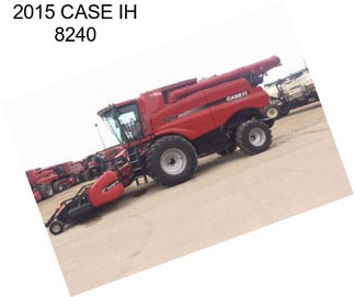 2015 CASE IH 8240