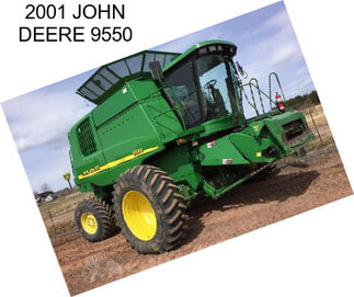 2001 JOHN DEERE 9550