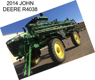 2014 JOHN DEERE R4038