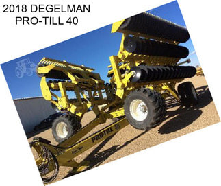 2018 DEGELMAN PRO-TILL 40