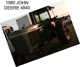 1980 JOHN DEERE 4840