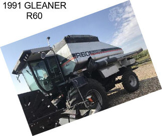 1991 GLEANER R60