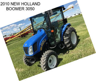 2010 NEW HOLLAND BOOMER 3050