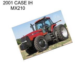 2001 CASE IH MX210