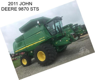 2011 JOHN DEERE 9870 STS