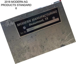 2018 MODERN AG PRODUCTS STANDARD 6