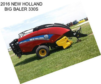 2016 NEW HOLLAND BIG BALER 330S