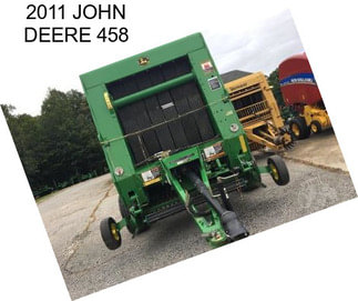 2011 JOHN DEERE 458