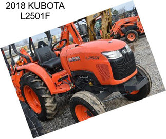 2018 KUBOTA L2501F