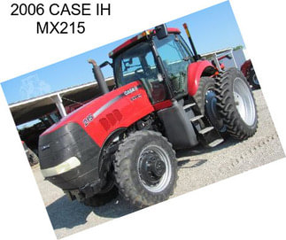 2006 CASE IH MX215