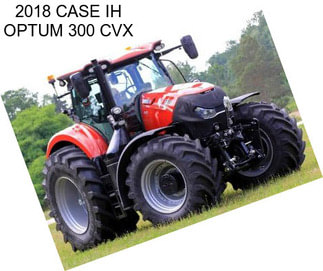 2018 CASE IH OPTUM 300 CVX