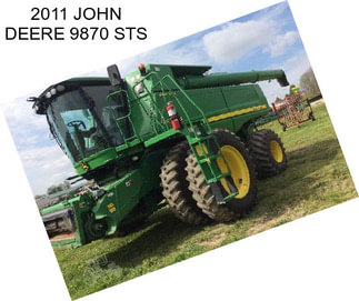 2011 JOHN DEERE 9870 STS