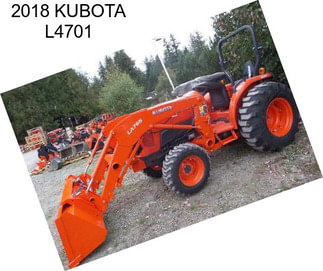 2018 KUBOTA L4701