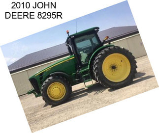 2010 JOHN DEERE 8295R