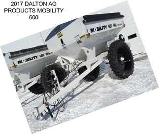 2017 DALTON AG PRODUCTS MOBILITY 600