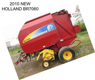 2010 NEW HOLLAND BR7060