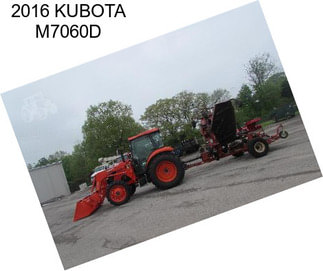 2016 KUBOTA M7060D