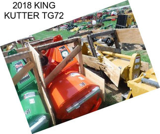 2018 KING KUTTER TG72