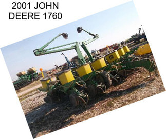 2001 JOHN DEERE 1760