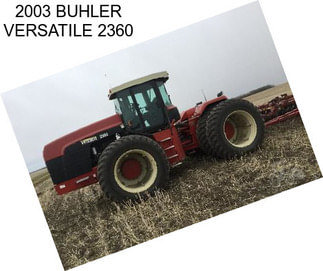 2003 BUHLER VERSATILE 2360