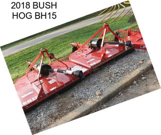 2018 BUSH HOG BH15