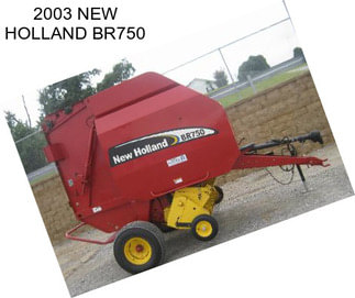 2003 NEW HOLLAND BR750