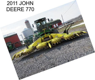 2011 JOHN DEERE 770