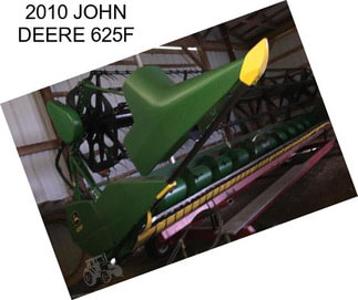 2010 JOHN DEERE 625F