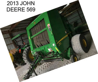 2013 JOHN DEERE 569