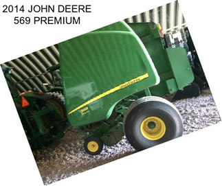 2014 JOHN DEERE 569 PREMIUM