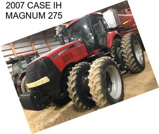 2007 CASE IH MAGNUM 275